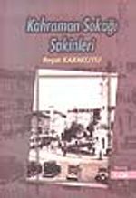 Kahraman Sokağı Sakinleri 1