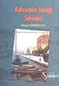 Kahraman Sokağı Sakinleri 2