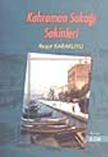 Kahraman Sokağı Sakinleri 2