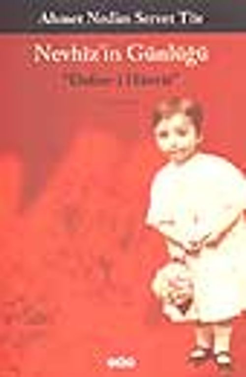 Nevhiz'in Günlüğü /"Defter-i Hatırat"