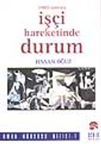 1980 Sonrası İşçi Hareketinde Durum