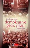 Türkiye'nin Demokrasiye Geçiş Yılları (1946-1950)