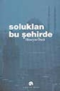 Soluklan Bu Şehirde