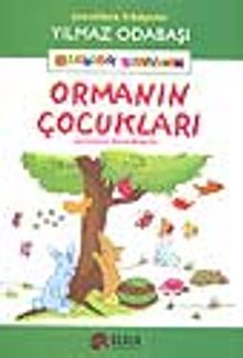 Ormanın Çocukları