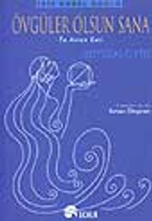 Övgüler Olsun Sana
