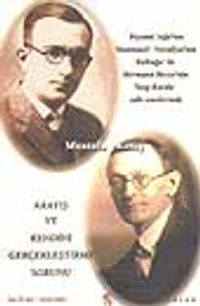 Arayış ve Kendini Gerçekleştirme Sorunu