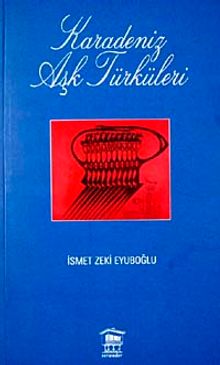 Karadeniz Aşk Türküleri