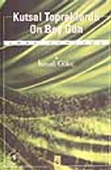 Kutsal Topraklarda On Beş Gün