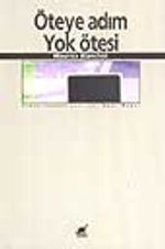 Öteye adım Yok ötesi
