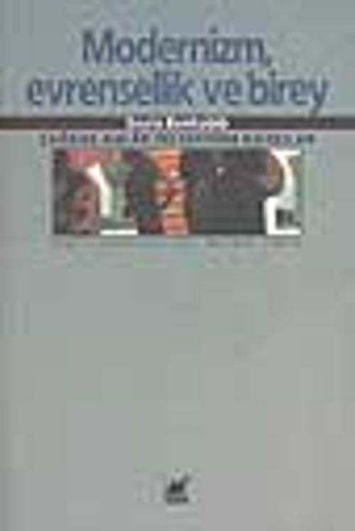 Modernizm, Evrensellik ve Birey