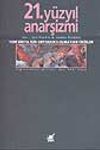 21.Y&uuml;zyıl Anarşizmi
