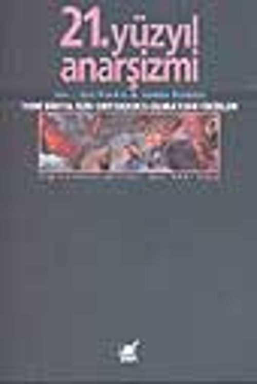 21.Yüzyıl Anarşizmi
