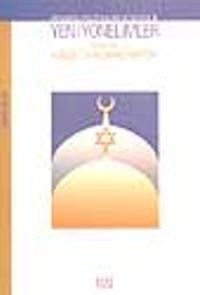 Yeni Yönelimler - Ortadoğu Politikaları ve Güvenlik