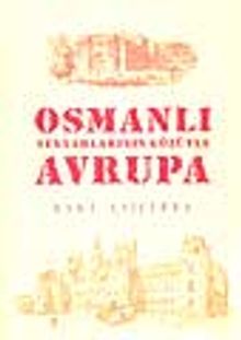Osmanlı Seyyahlarının Gözüyle Avrupa