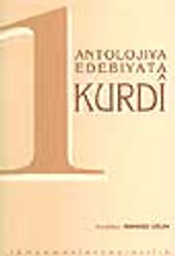 Antolojıya Edebıyata Kurdı (2 cilt takım)