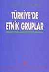 T&uuml;rkiye'de Etnik Gruplar