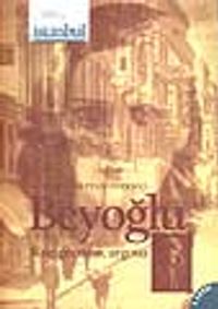 Beyoğlu /Kısa Geçmişi, argosu