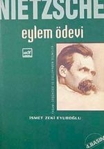 Nietzsche: Eylem Ödevi