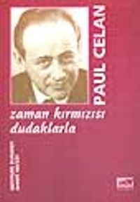 Zaman Kırmızısı Dudaklarla
