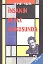 İnsanın Beyaz Kokusunda