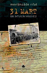 31 Mart/ Bir İhtilalin Hikayesi
