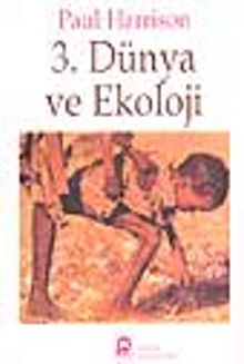 3. Dünya ve Ekoloji - Paul Harrison