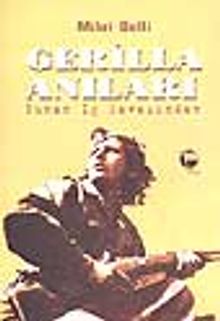 Gerilla Anıları