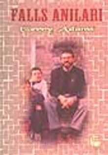 Falls Anıları -İrlanda'dan-