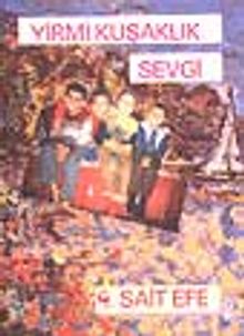 Yirmi Kuşaklık Sevgi