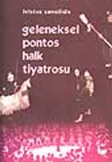 Geleneksel Pontos Halk Tiyatrosu