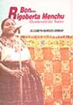 Ben... Rigoberta Menchu