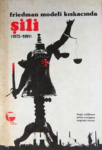 Friedman Modeli Kıskacında Şili