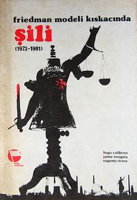 Friedman Modeli Kıskacında Şili