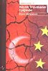 Radikal Yazılar 4 / B&uuml;y&uuml;k Travmanın Eşiğinde