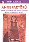 Anne Fakt&ouml;r&uuml;