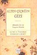 Altın Çiçeğin Gizi