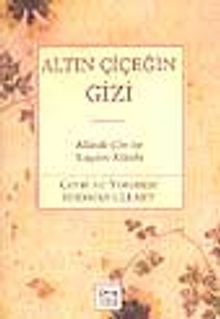 Altın Çiçeğin Gizi