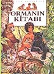 Ormanın Kitabı (Büyük Klasikler)