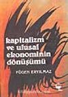 Kapitalizm ve Ulusal Ekonominin Dönüşümü
