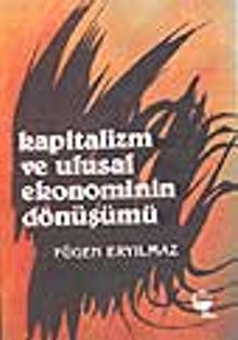 Kapitalizm ve Ulusal Ekonominin Dönüşümü