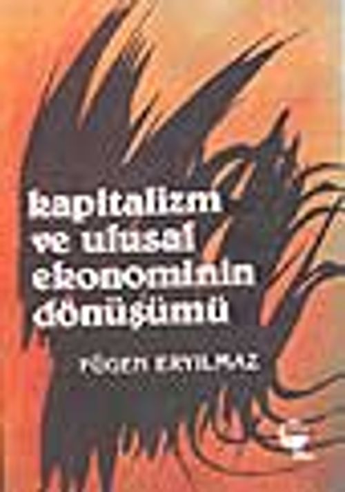 Kapitalizm ve Ulusal Ekonominin Dönüşümü