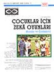 7-15 Yaş Çocuklar İçin Zeka Oyunları/Sorular ve Çözümleri