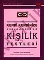 Kendi Kendinize Uygulayabileceğiniz Kişilik Testleri
