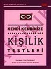 Kendi Kendinize Uygulayabileceğiniz Kişilik Testleri