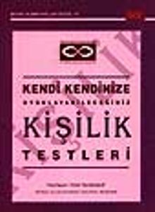 Kendi Kendinize Uygulayabileceğiniz Kişilik Testleri