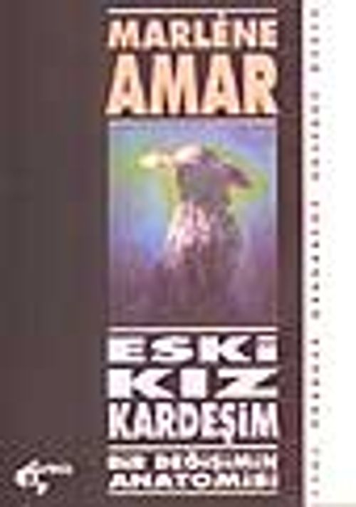Eski Kız Kardeşim