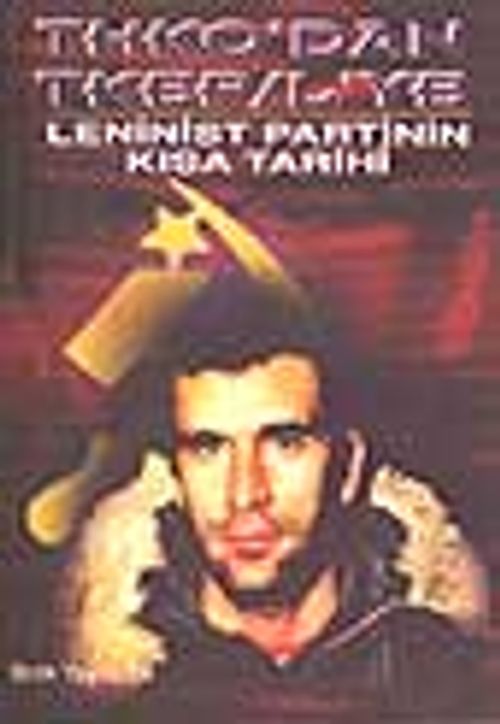 THKO'dan TKEP/L'ye Leninist Partinin Kısa Tarihi