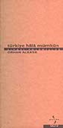 Türkiye Hala Mümkün