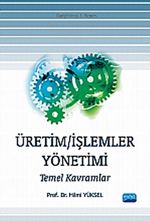 Üretim / İşlemler Yönetimi & Temel Kavramlar