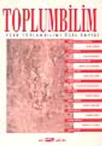 Toplumbilim/Türk Toplumbilimi Özel Sayısı